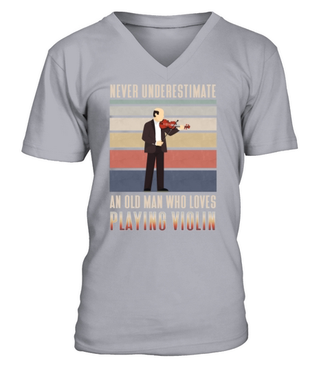 Never underestimate old man who love Playin Violin V-Neck T-shirt