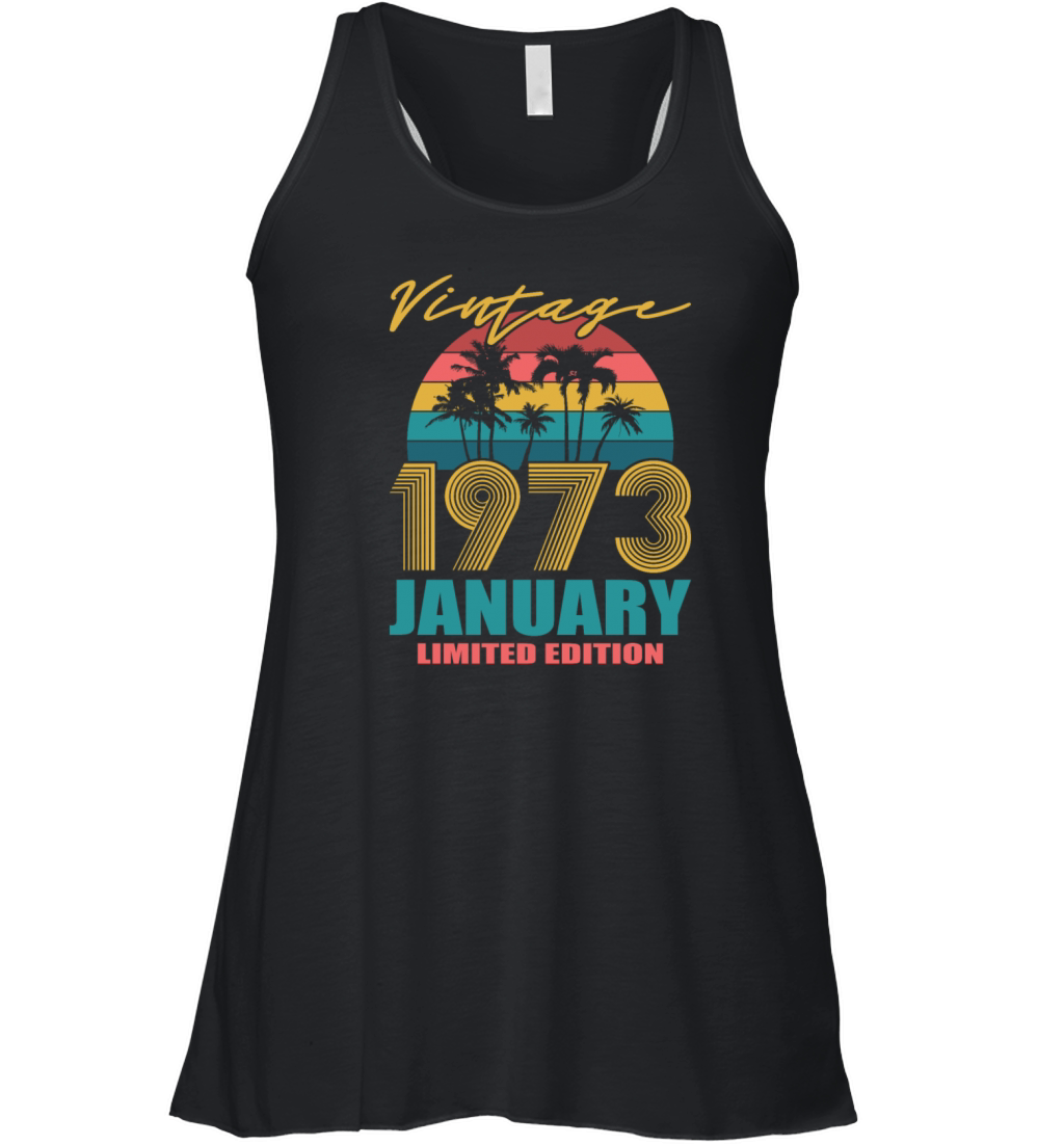 50th birthday january 1973 vintage 1973 Women's Flowy Tank Top