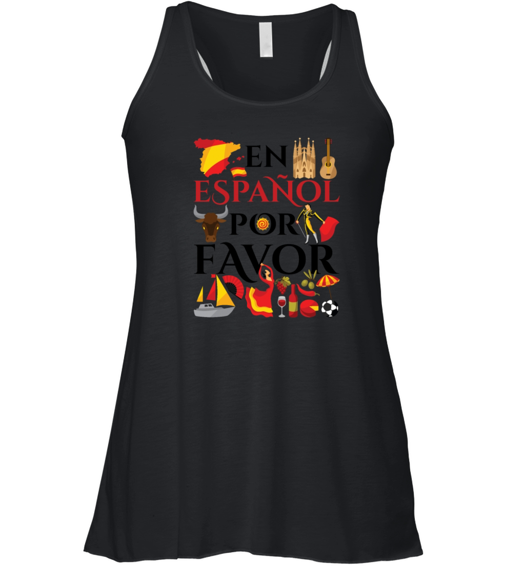 Cute En Espanol Por Favor Spanish Teacher Women's Flowy Tank Top