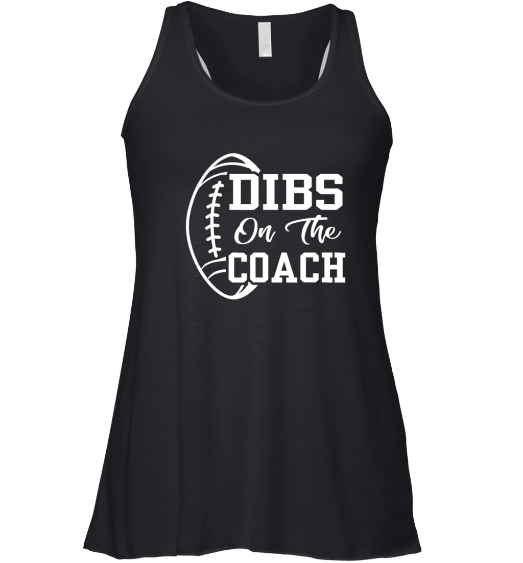 Dibs On The Coach Funny Football Vintage Coaching Women's Flowy Tank Top