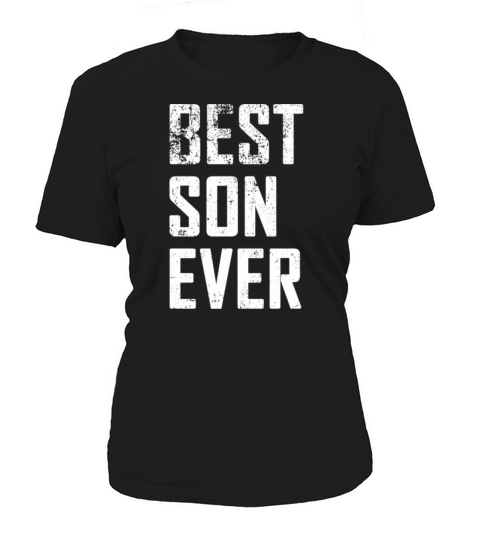 Best Son Ever Funny Vintage Father Day Women's T-Shirt