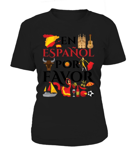 Cute En Espanol Por Favor Spanish Teacher Women's T-Shirt