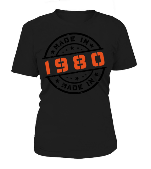 Year of birth Birthday Born In - Made in 1980 Women's T-Shirt