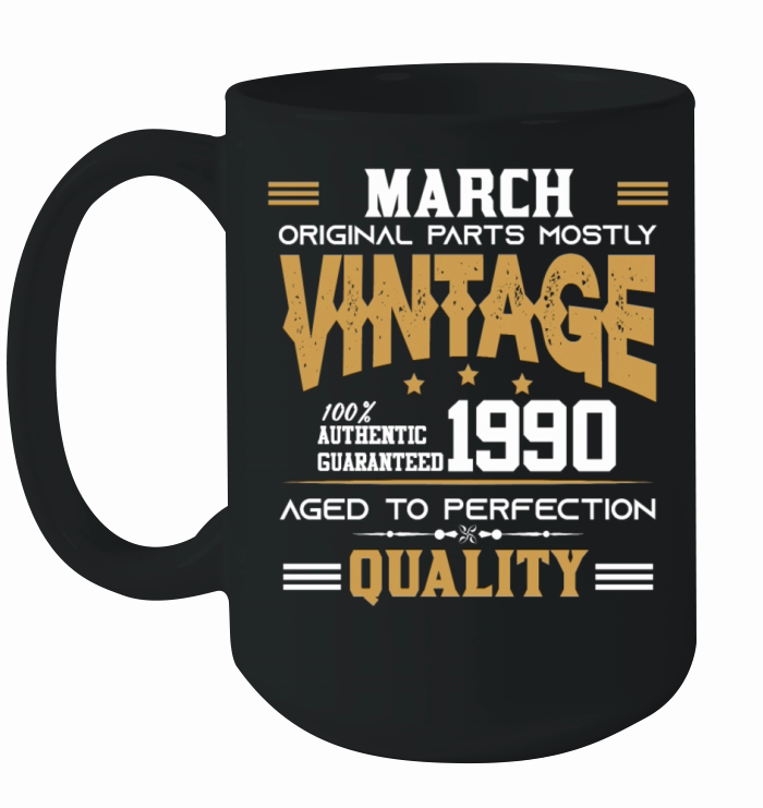 Vintage Aged To Perfection March 1990 Ceramic Mug