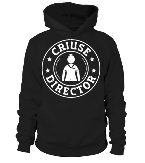 Cruise Director Grunge Vintage Cruise Director Hoodie Unisex