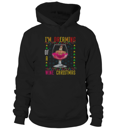 Im Dreaming Of A Wine Christmas Red Wine Sweater Hoodie Unisex