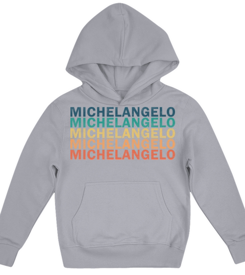 Michelangelo Name T Shirt - Michelangelo Vintage R Kids Hoodie