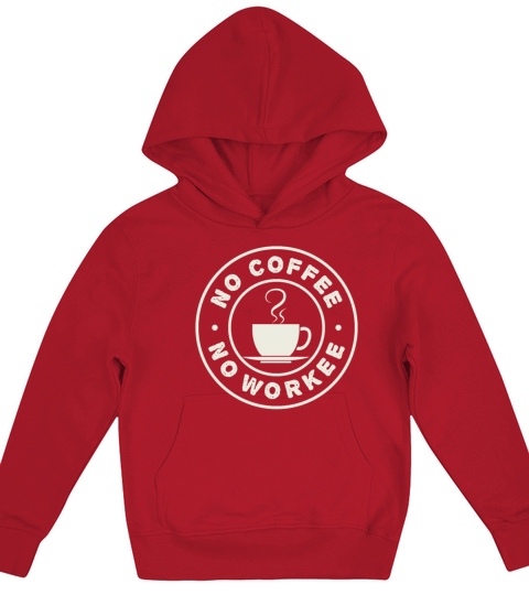 No Coffee No Workee Barista Queen Latte Art Coffee Kids Hoodie