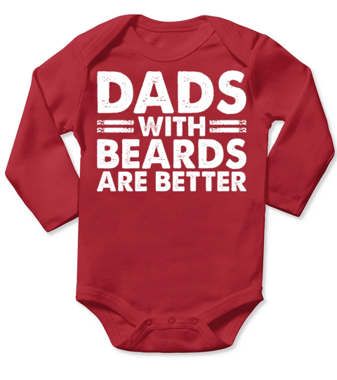 Dads With Beards Are Better T-Shirt Design Long Sleeve Baby One-Piece