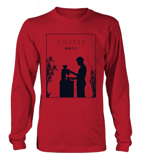 Coffee Chinese Hanzi Barista Queen Latte Art Long sleeved Unisex