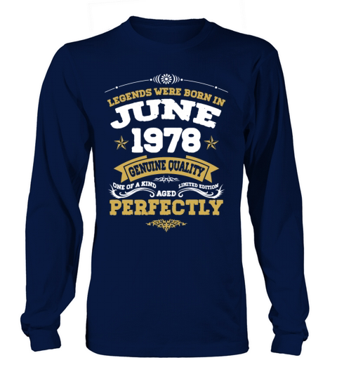 Vintage Aged To Perfection June 1978 Long sleeved Unisex