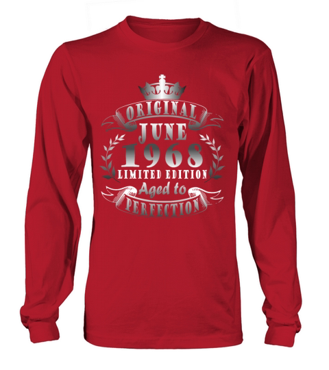 Vintage shirt idea born June 1968 Long sleeved Unisex