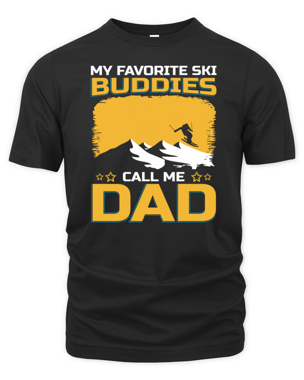 My Favorite Ski Buddies Call Me Dad Organic Unisex T-shirt
