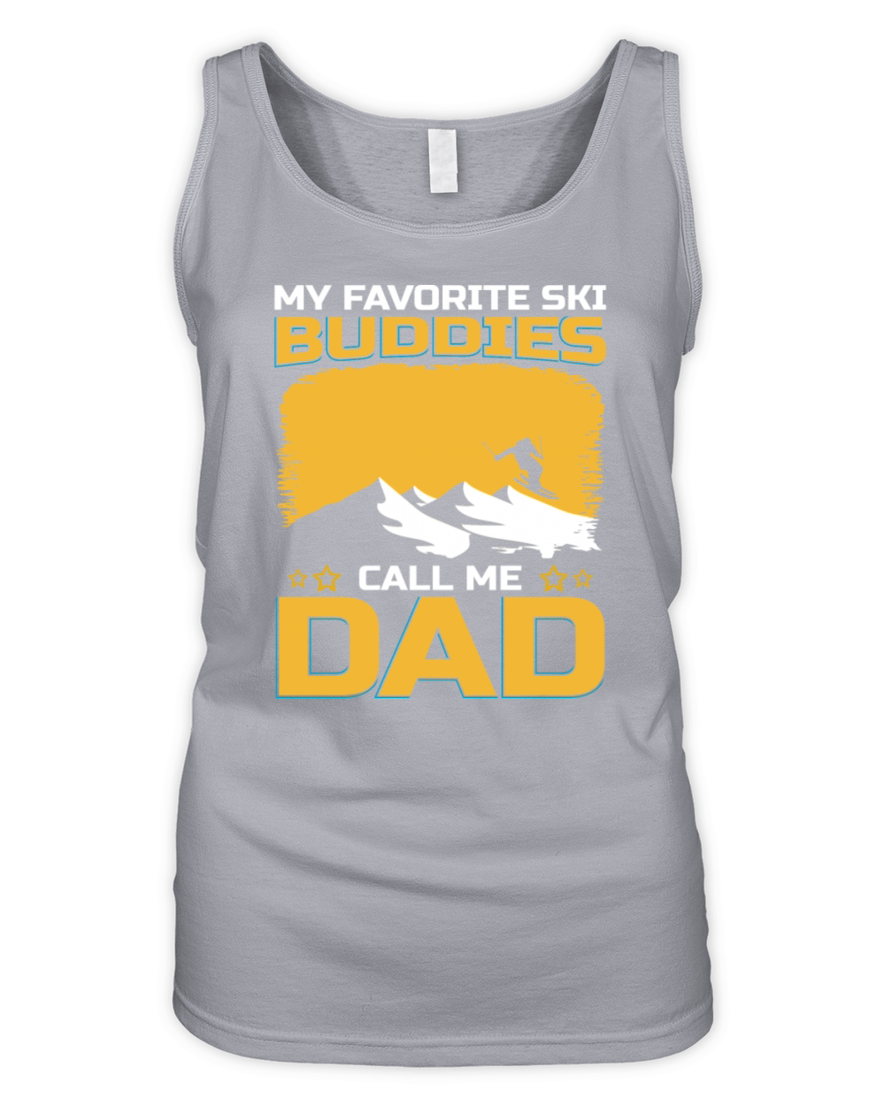 My Favorite Ski Buddies Call Me Dad Organic Women's Tank Top