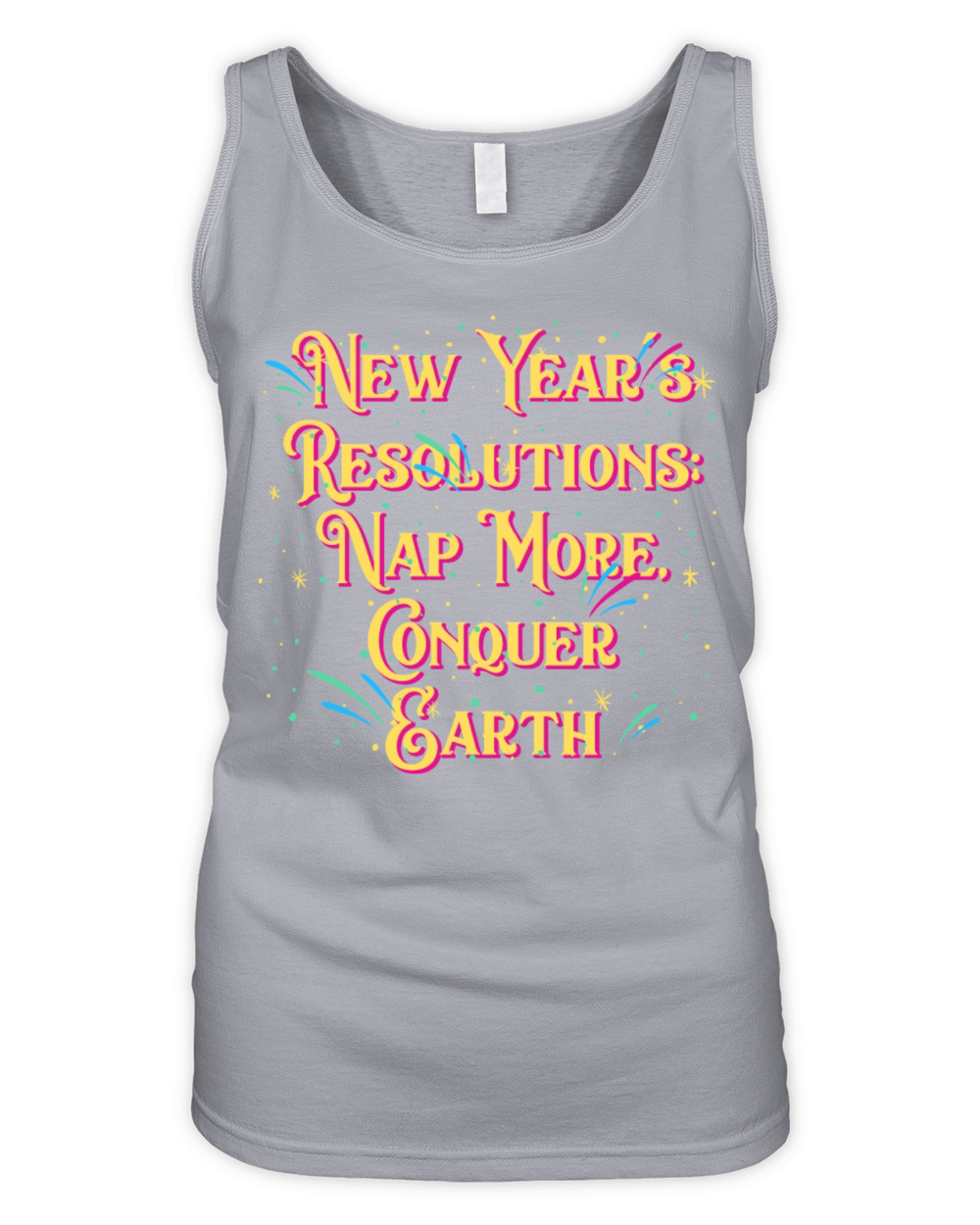 Nap More Conquer Earth Introvert Happy New Year An Organic Women's Tank Top