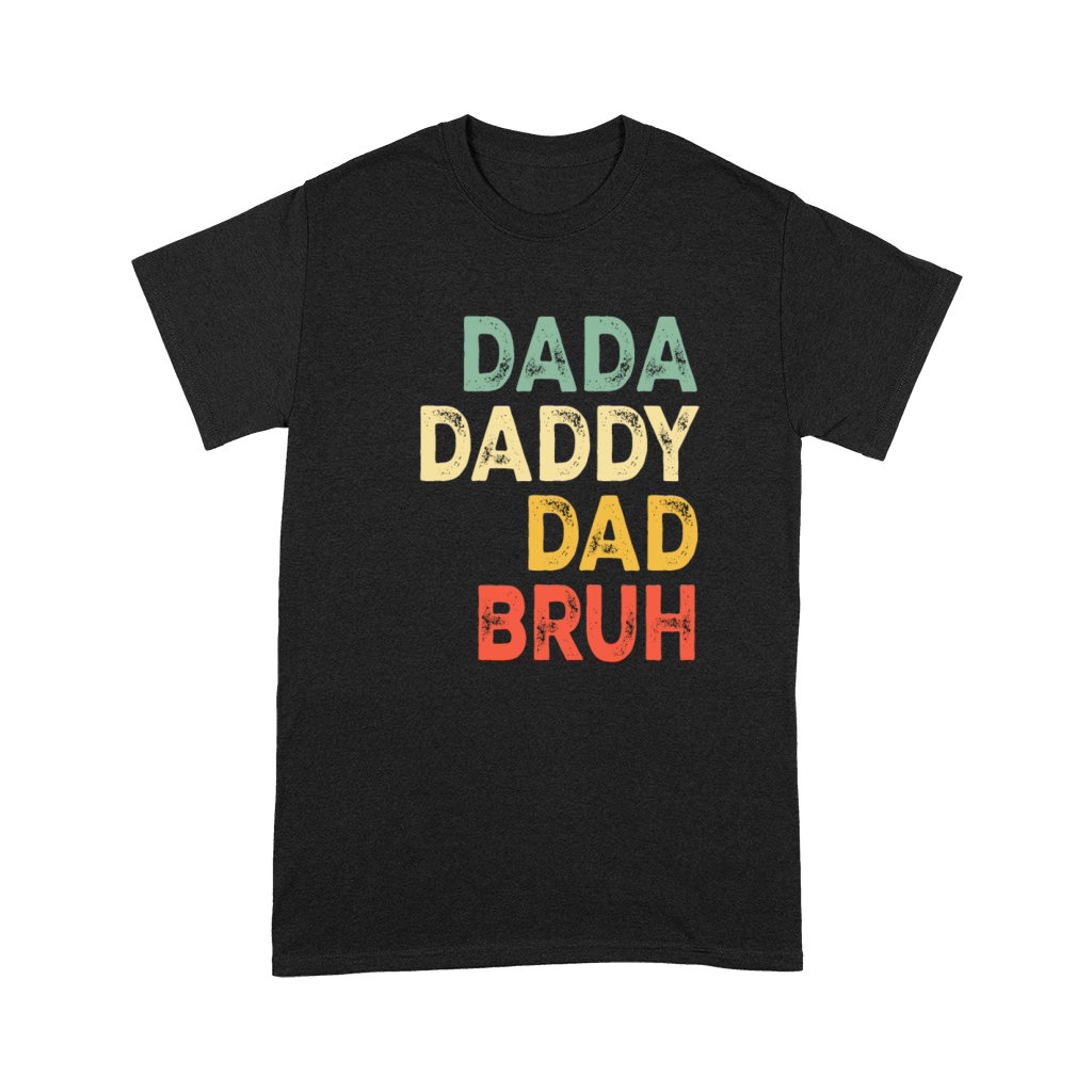 Dada Daddy Dad Bruh - Vintage Design Fathers Day Premium T-shirt