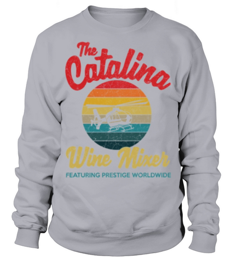 catalina wine mixer vintage retro distressed Ess Sweatshirt Unisex