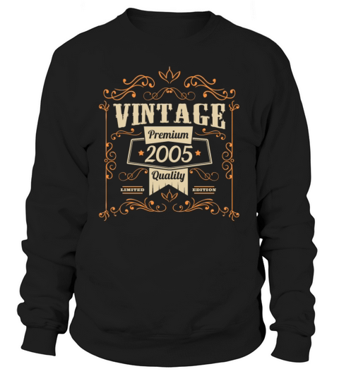 Vintage 2005 birthday vintage Sweatshirt Unisex