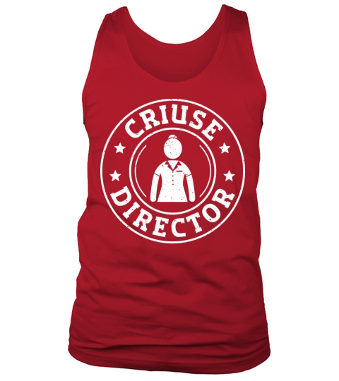 Cruise Director Grunge Vintage Cruise Director Tank Top Unisex