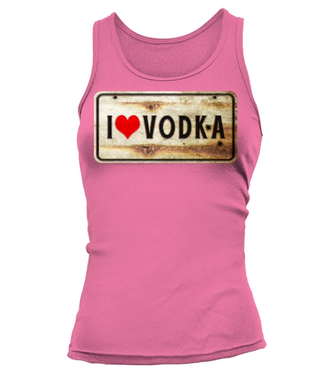 I love vodka vintage sign Tank top Woman