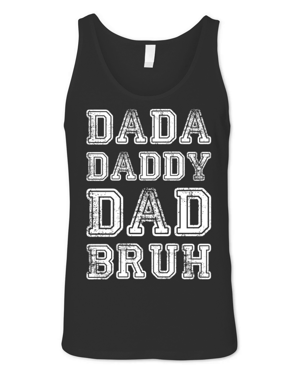 Men Dada Daddy Dad Bruh Fathers Day Vintage Funny Unisex Jersey Tank
