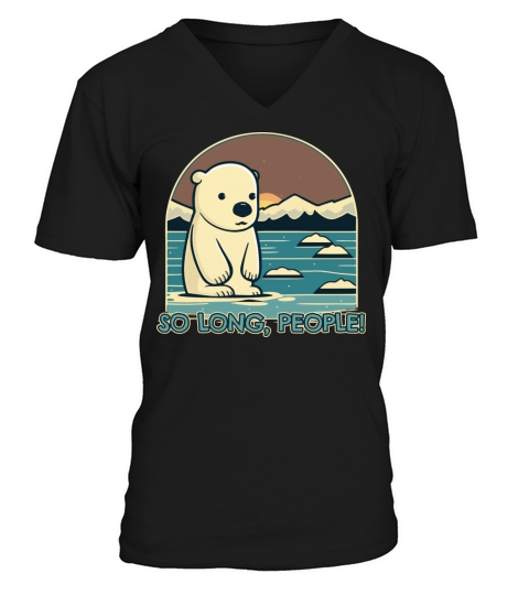 Lonely On An Ice Shelf The Little Polar Bear Or V-Neck T-shirt