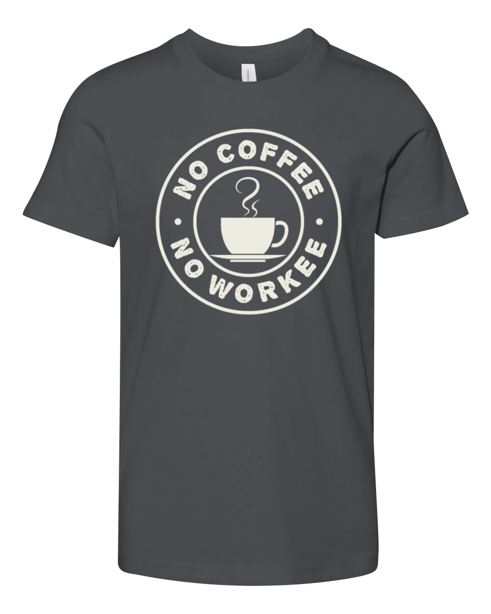 No Coffee No Workee Barista Queen Latte Art Coffee Youth Unisex Jersey Tee