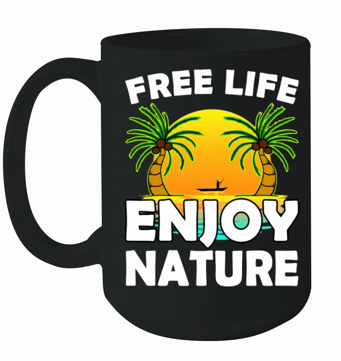 Free Life Enjoy Nature Ceramic Mug