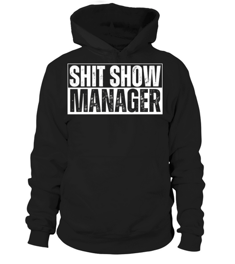 Cool Funny Manager Jokes Hilarious Vintage Quotes Hoodie Unisex