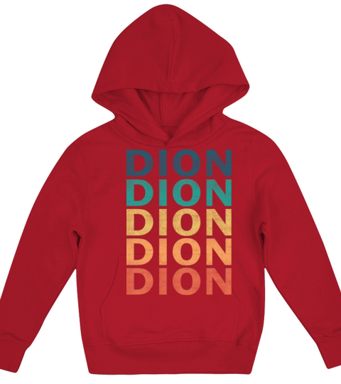 Dion Name T Shirt - Dion Vintage Retro Name Gift I Kids Hoodie