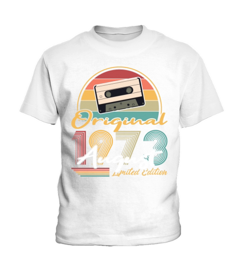 50th birthday august 1973 original 1973 Kids T-Shirt