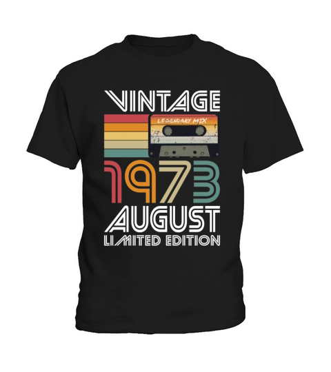 50th birthday august 1973 vintage 1973 Kids T-Shirt