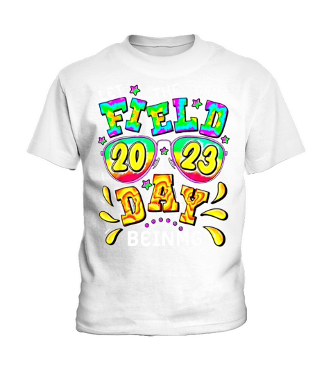 Field Day Let The Games Begin Teacher Boys Kids Kids T-Shirt