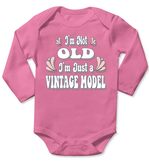 Im Not Old Im Just A Vintage Model Long Sleeve Baby One-Piece