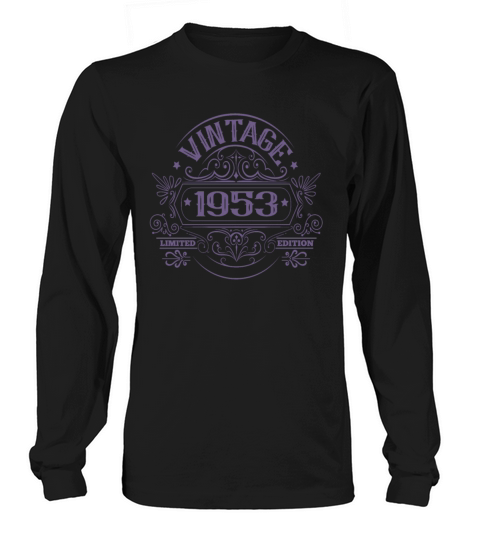Vintage 1953 Birthday Sayings Long sleeved Unisex