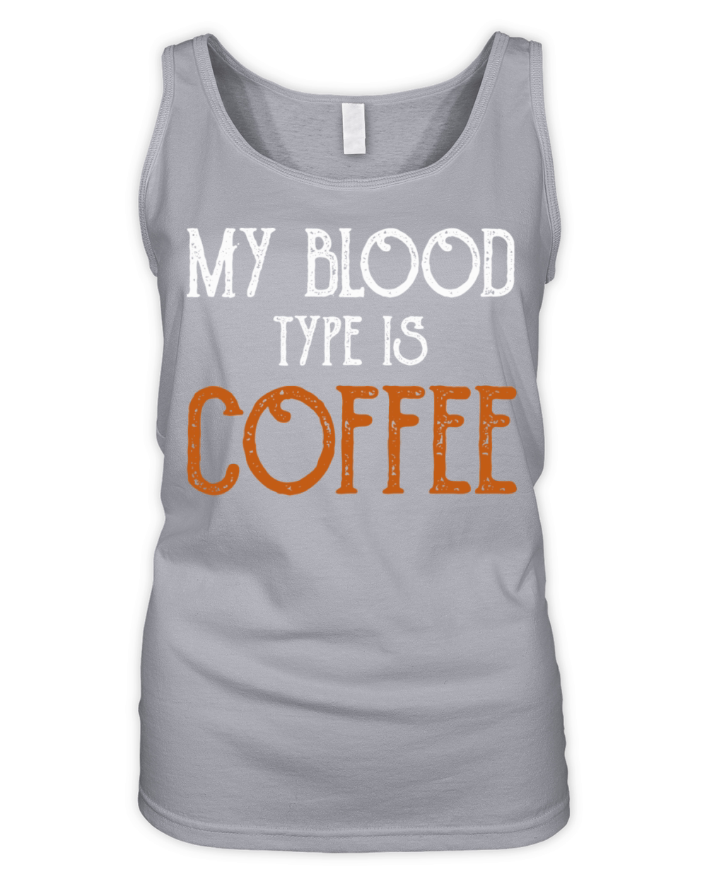 My Blood Type Is Coffee Breakfast Organic Women's Tank Top
