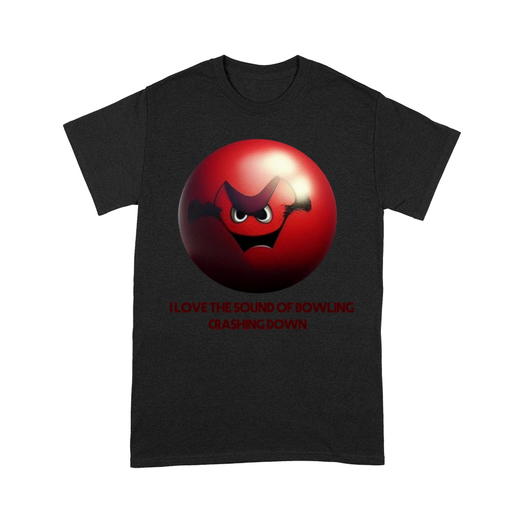 I Love The Sound Of Bowling Crashing Down Premium T-shirt