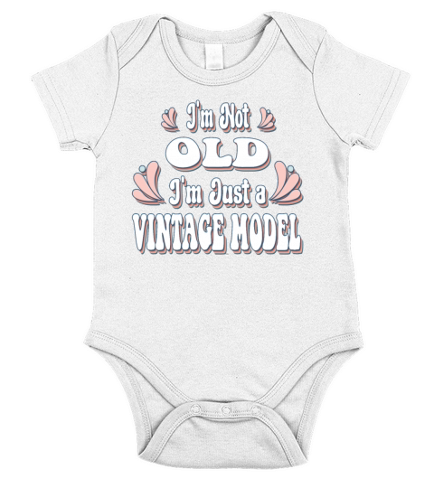 Im Not Old Im Just A Vintage Model Short Sleeve Baby One-Piece