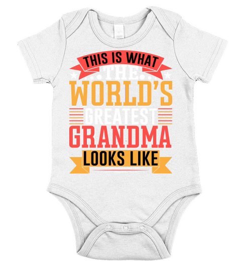 This Is What The Worlds Greatest Grandma Looks Like Short Sleeve Baby One-Piece