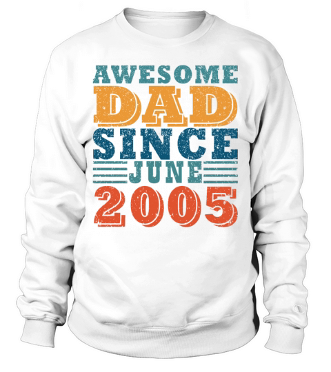 June 2005 Vintage June 2005 Retro Anniversary Sweatshirt Unisex