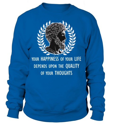 Marcus Aurelius Stoic Philosopher Stoicism Happine Sweatshirt Unisex