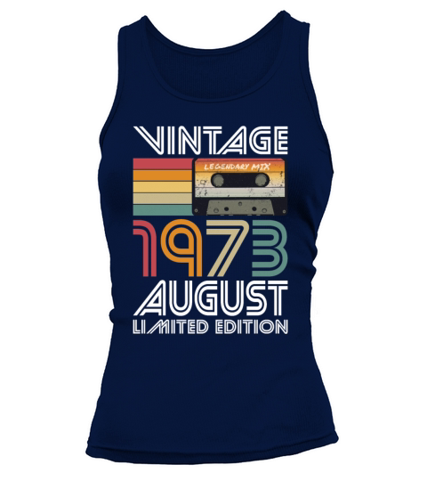 50th birthday august 1973 vintage 1973 Tank top Woman