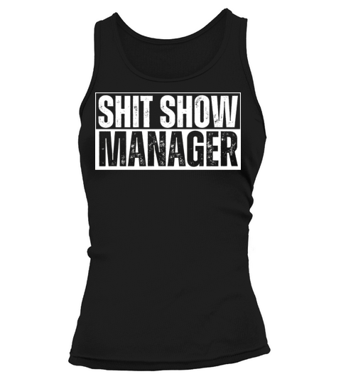 Cool Funny Manager Jokes Hilarious Vintage Quotes Tank top Woman
