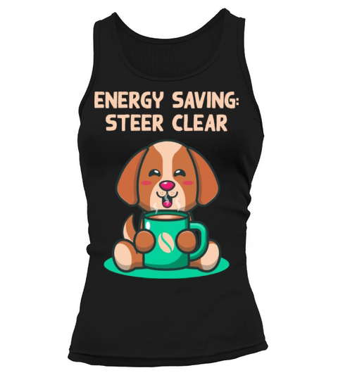 Energy Saving Steer Clear Introvert Sayings Antiso Tank top Woman