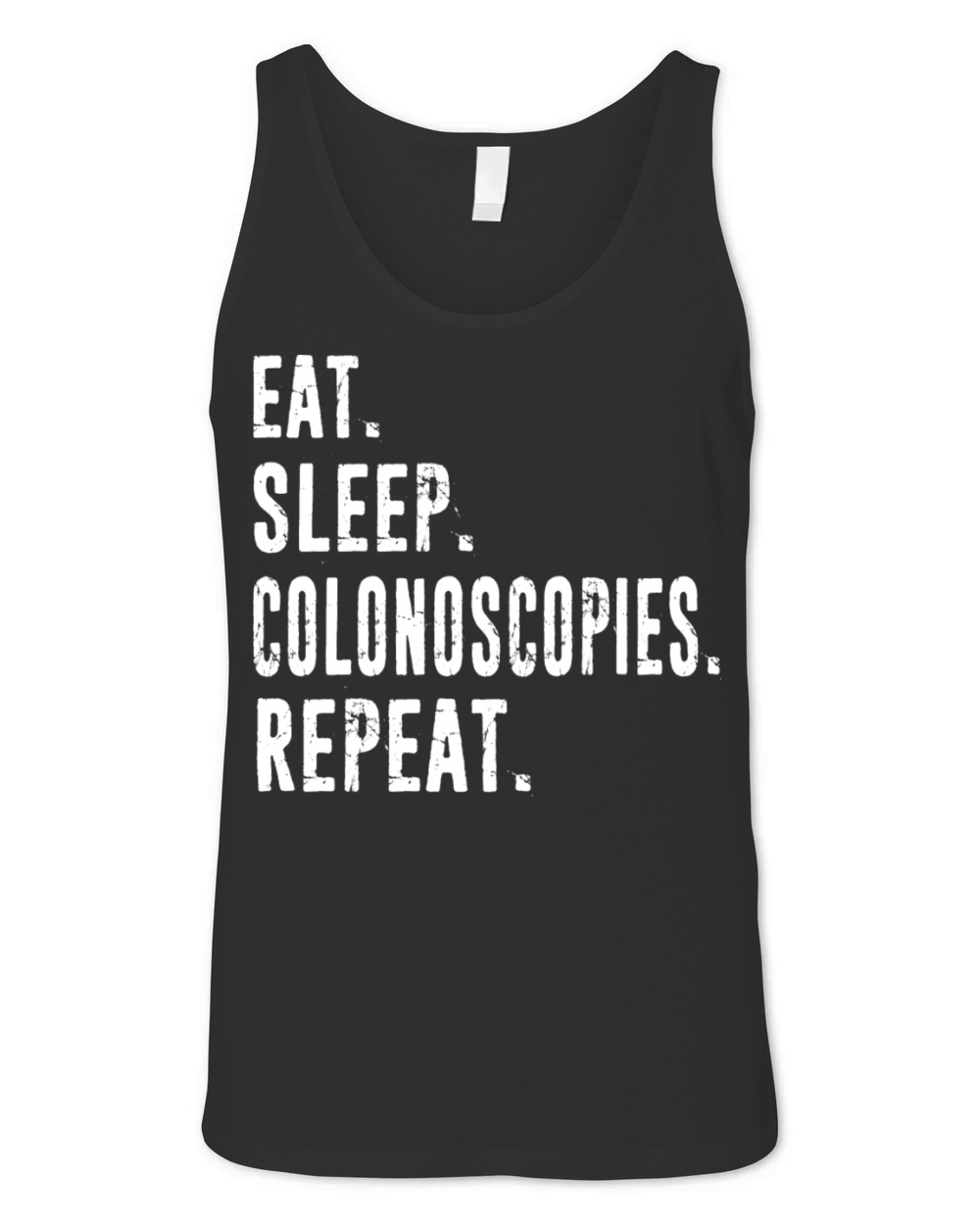 Gastroenterologist Colonoscopy Doctor Nurse Funny Unisex Jersey Tank