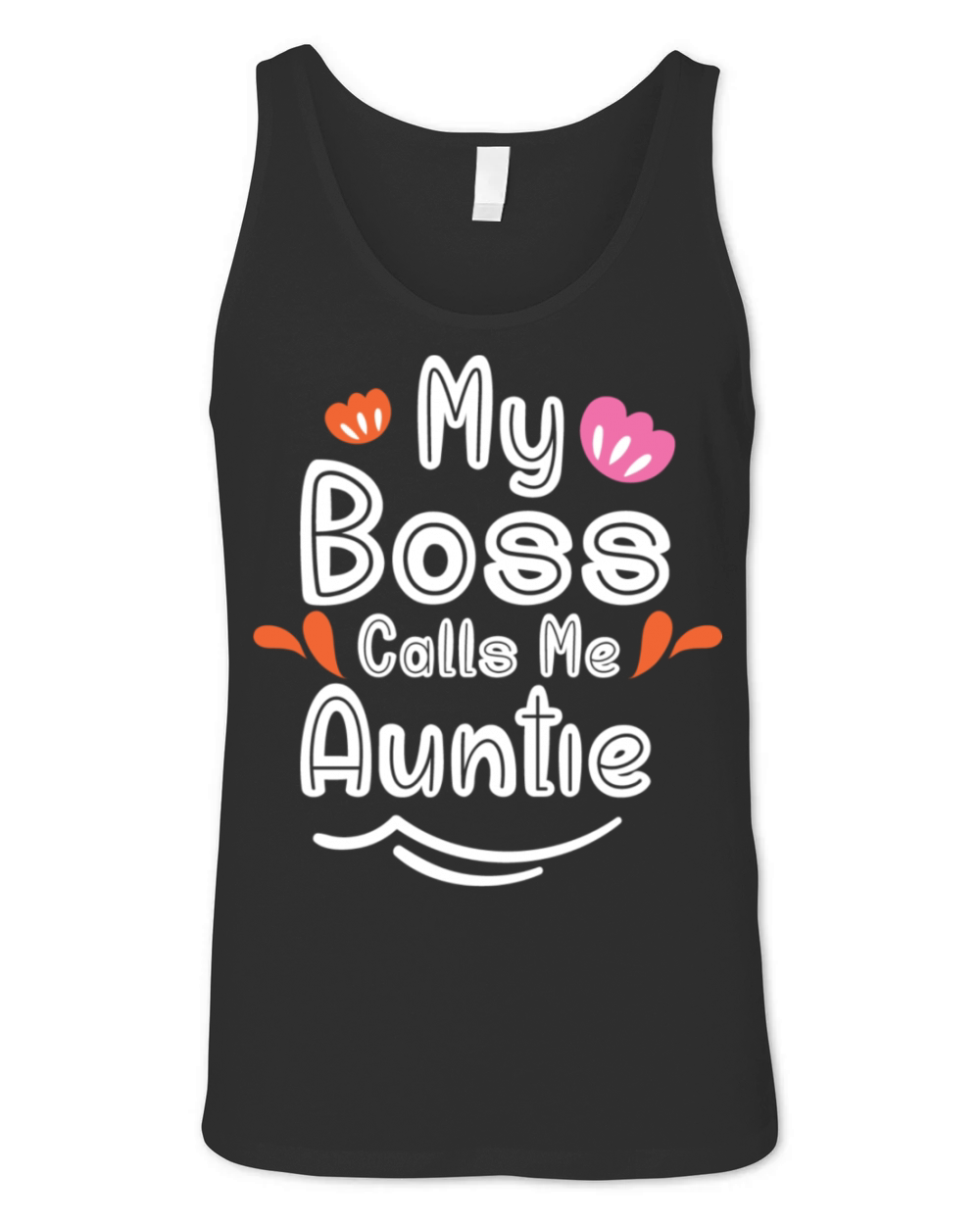 My Boss Calls Me Auntie Unisex Jersey Tank