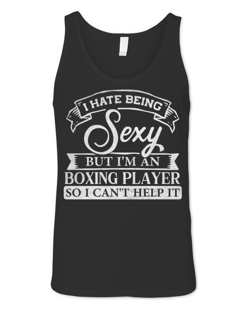 Vintage Boxing Design With A Funny Sayings Unisex Jersey Tank