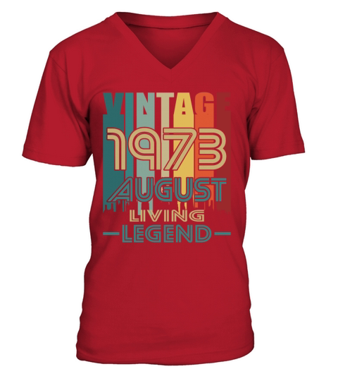 50th birthday august 1973 vintage 1973 V-Neck T-shirt