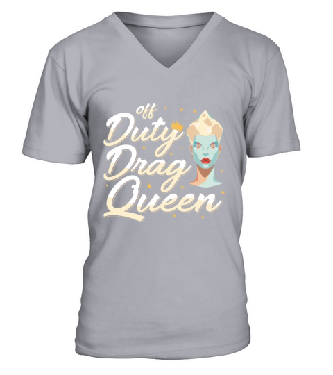 LGBTQ Off Duty Drag Queen Pride V-Neck T-shirt