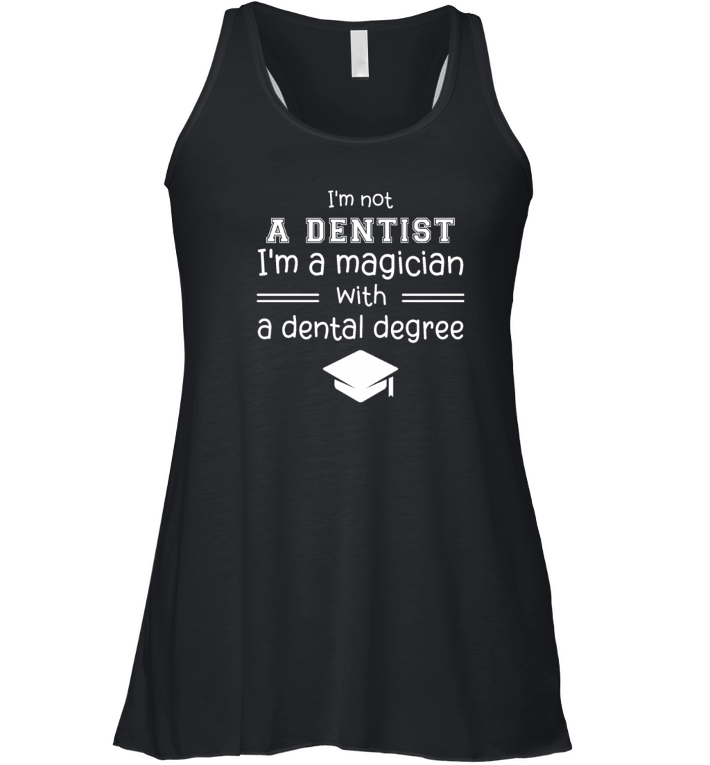 Dds Funny Dentist Dental Student Humor Graduation Women's Flowy Tank Top